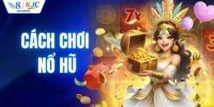 Hướng Dẫn Cách Chơi Nổ Hũ Chi Tiết Hiệu Quả Từ Chuyên Gia O8